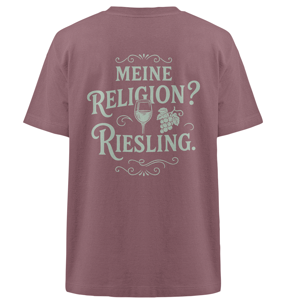 Meine Religion? Riesling. – Wein Spruch für Weißwein-Fans - Heavy Oversized Organic Shirt