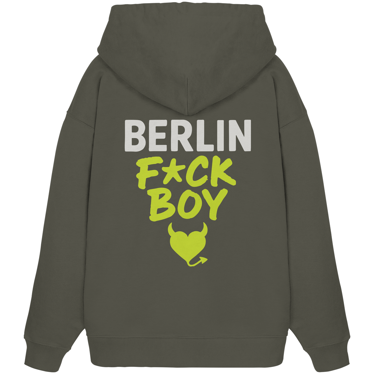 BERLIN F*CK BOY – Das Shirt für Club-Legenden & Feierbiester - Organic Oversize Hoodie