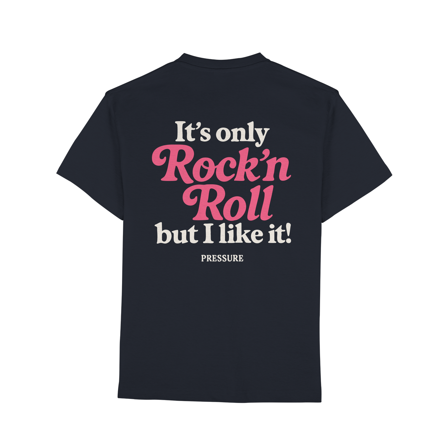 Rückansicht des It's only Rock'n'Roll ... but I like it - Premium Classic T-Shirt von Pressure Clothing in dunkler Farbe.