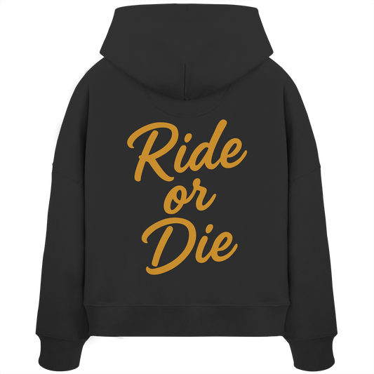 Ride or Die - Biker Statement - Womens Organic Boxcut Hoodie