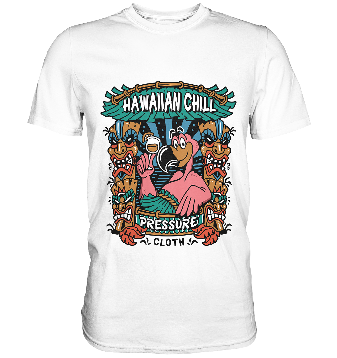 Witziges Tiki Design – Hawaiian Chill Flamingo - Pressure Clothing - Classic Shirt