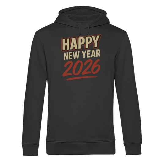 Happy New Year 2026 – Silvester Spruch - Organic Hoodie B&C