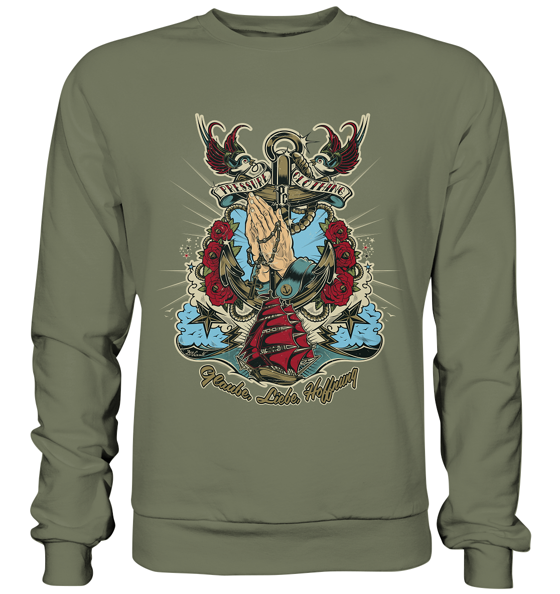 Glaube, Liebe, Hoffnung - Tattoo Art by D.Vicente - Pressure Clothing - Premium Sweatshirt