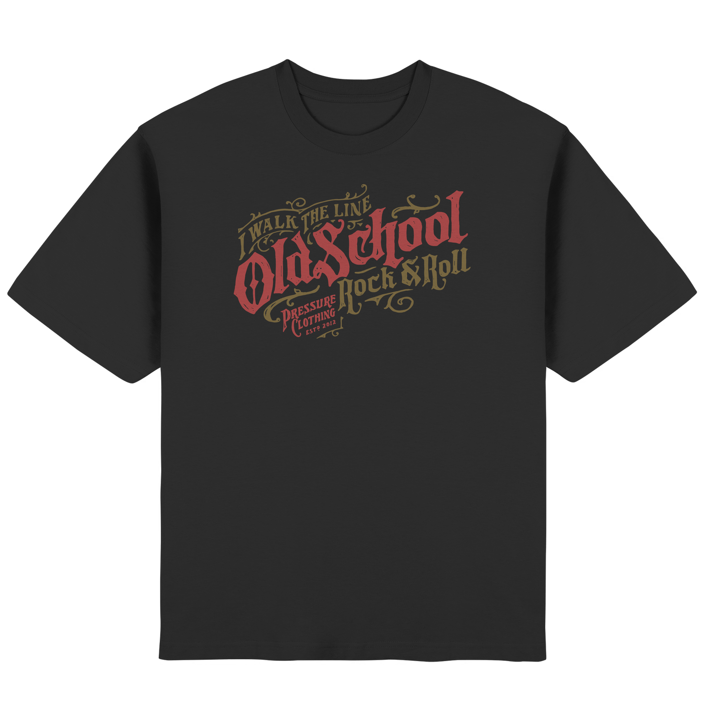 Oldschool Rock & Roll - Pressure Cloth - Streetwear Oversized T-Shirt
