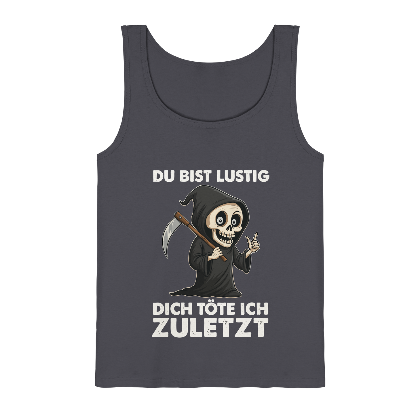 Dark gray tank top with a cute cartoon grim reaper and German text about dark humor and death.