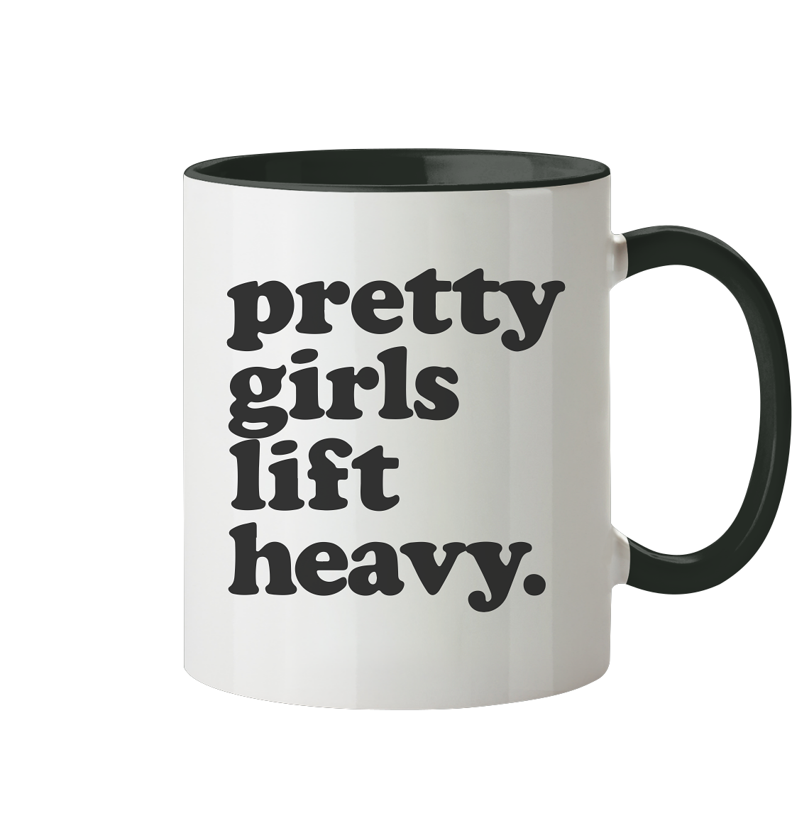 Pretty Girls Lift Heavy – Fitness Motivation - Tasse zweifarbig