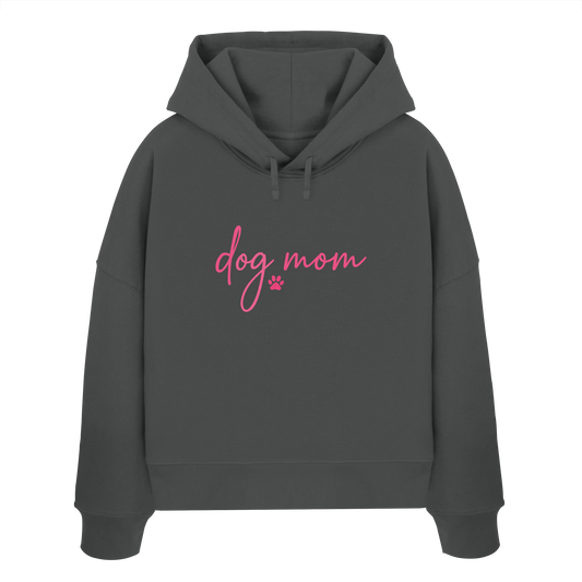DOG MOM für Hundemamas und Hundemädchen - Womens Organic Boxcut Hoodie