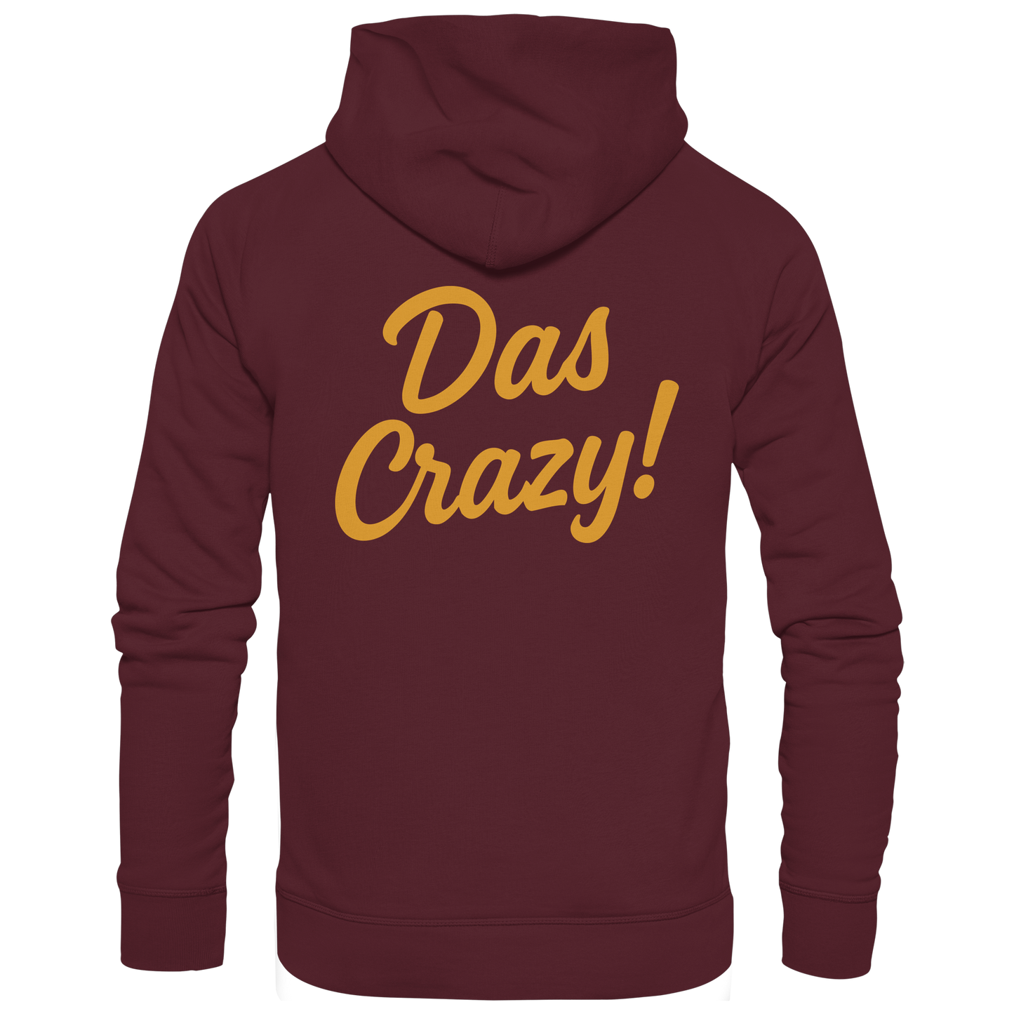 Das Crazy - Gen Z Statement - Basic Unisex Hoodie