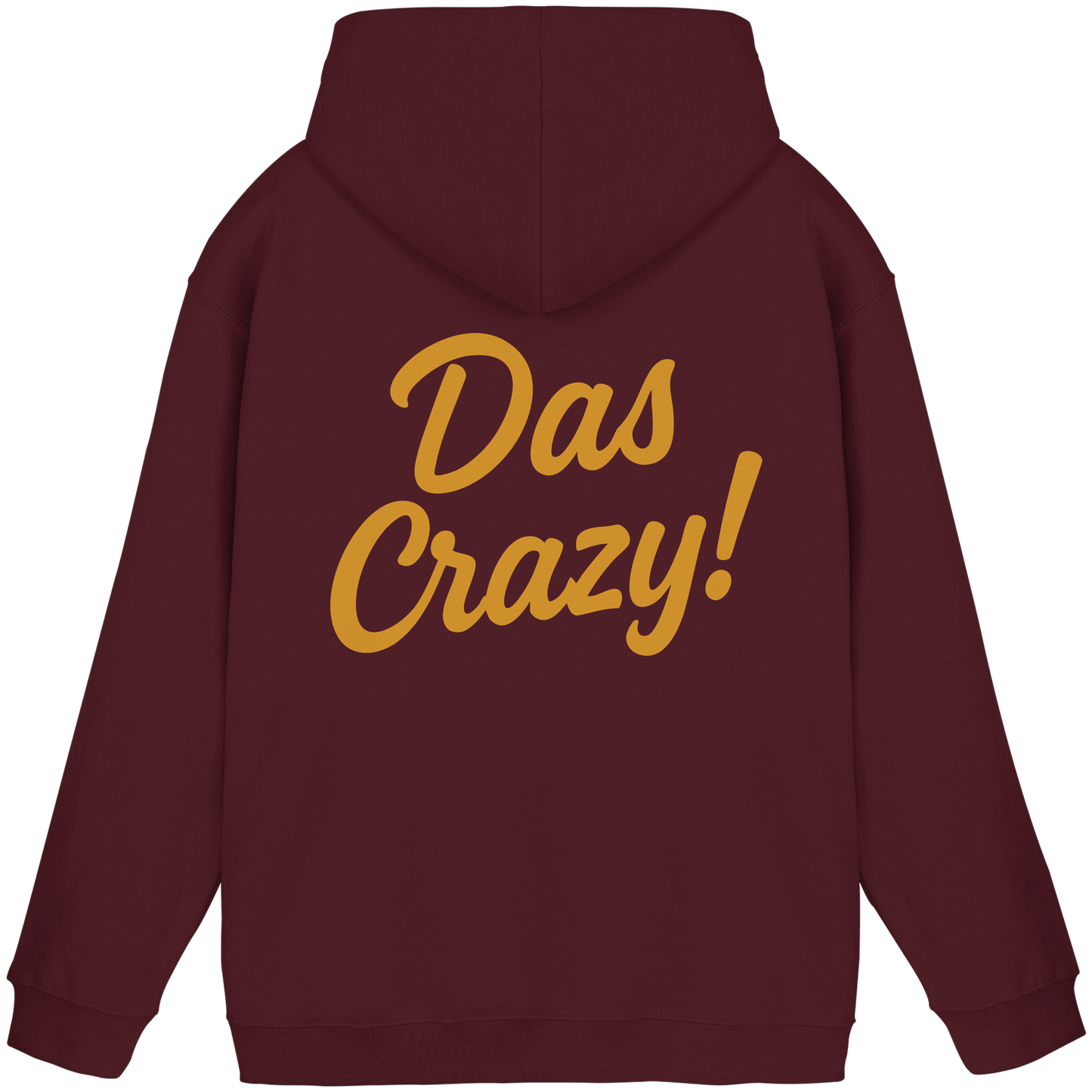 Das Crazy - Gen Z Statement - Basic Unisex Hoodie