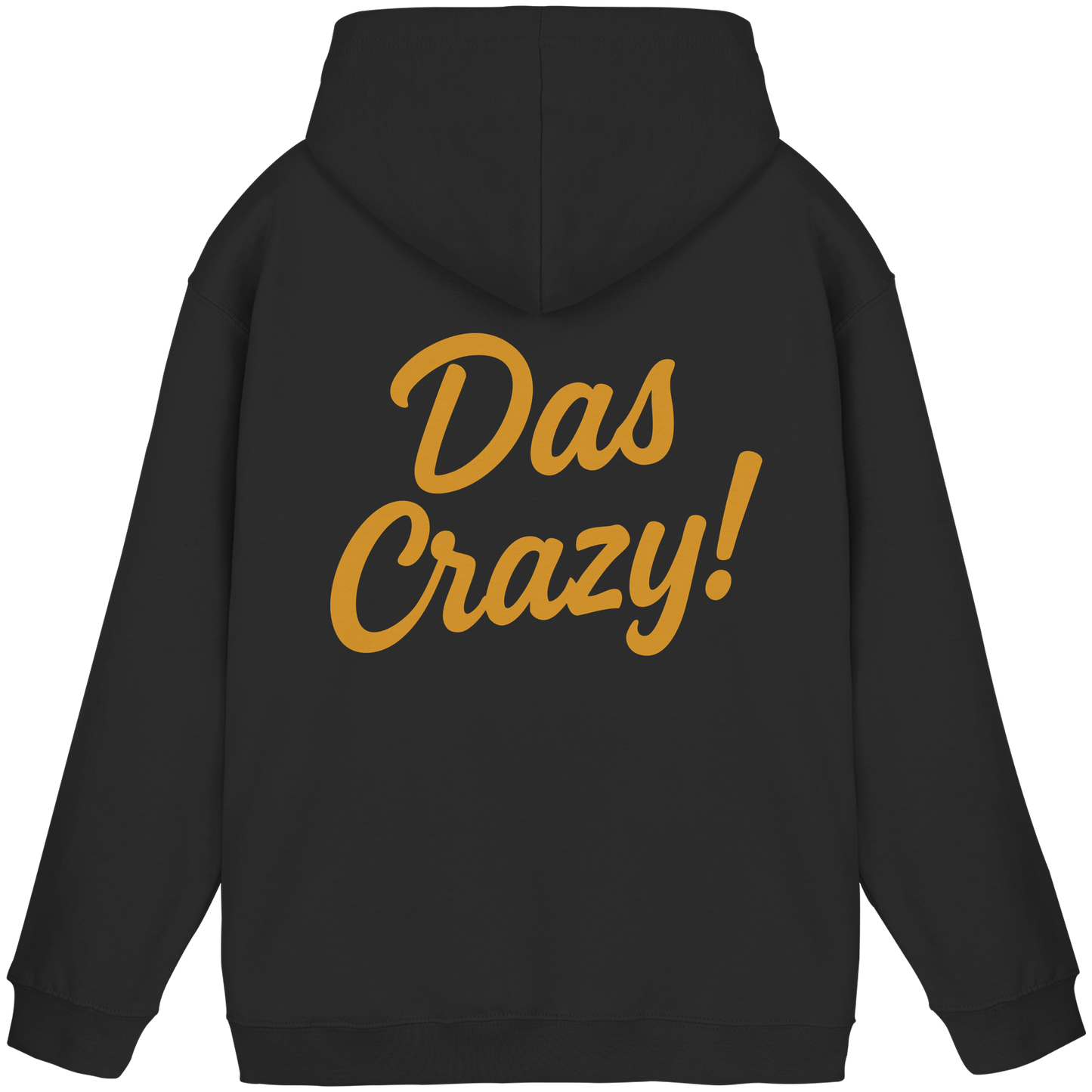 Das Crazy - Gen Z Statement - Basic Unisex Hoodie