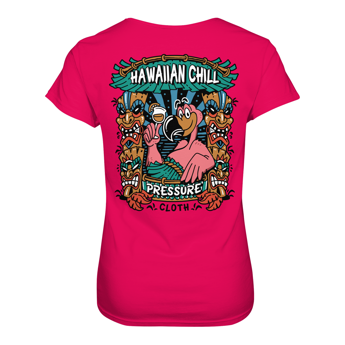 Hawaiian Chill - Tiki Style - Pressure Cloth - Ladies Premium Shirt