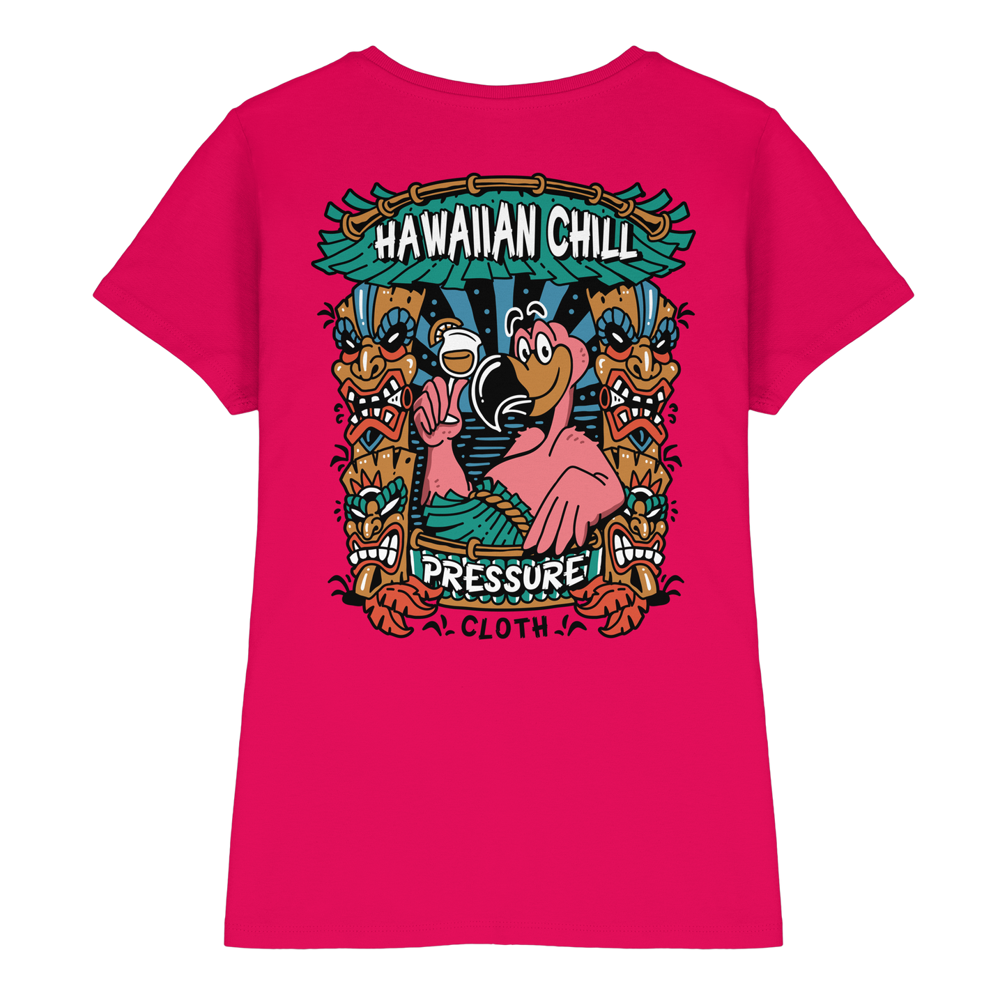 Hawaiian Chill - Tiki Style - Pressure Cloth - Ladies Premium Shirt