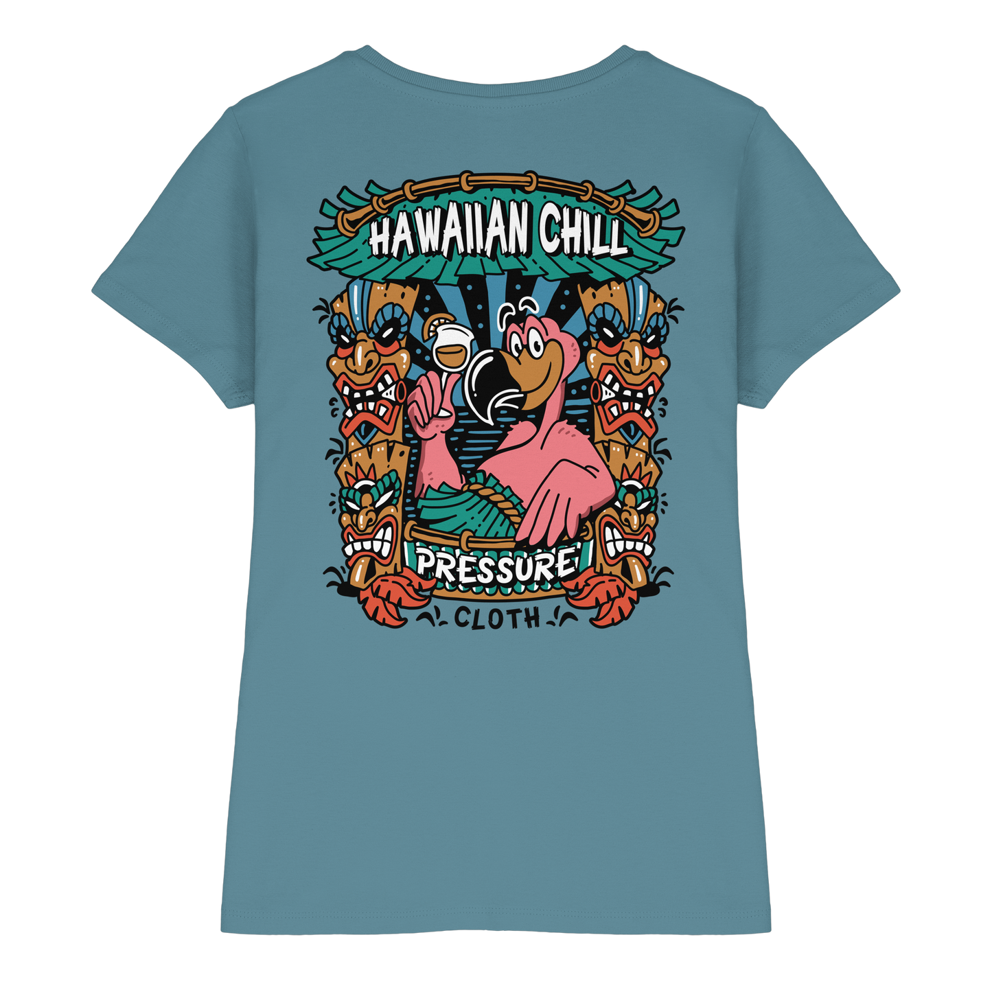 Hawaiian Chill - Tiki Style - Pressure Cloth - Ladies Premium Shirt
