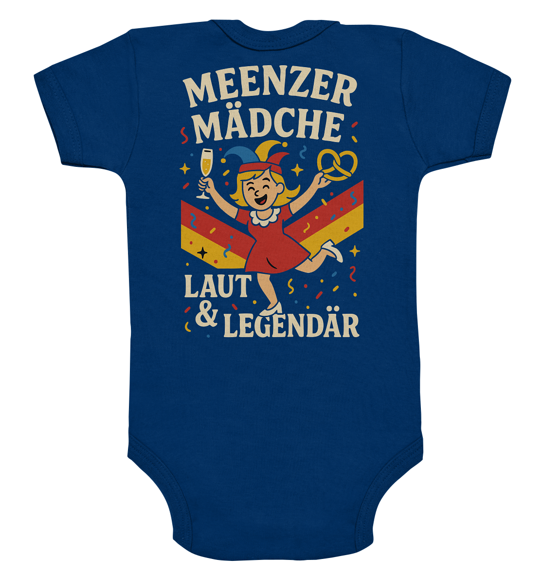 Meenzer Mädche – Laut & Legendär | Karneval Design - Organic Baby Bodysuit
