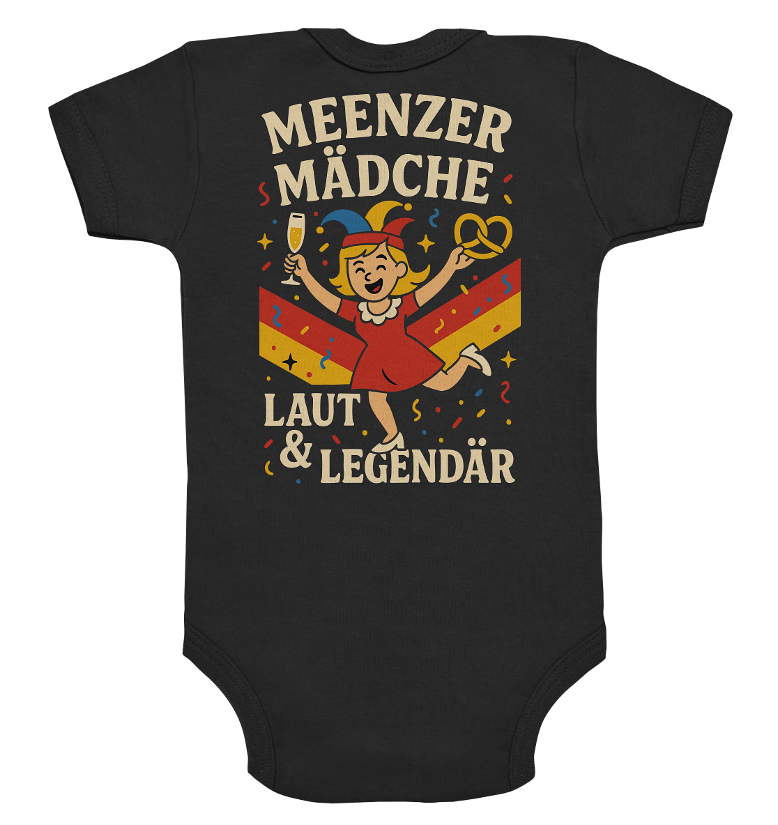 Meenzer Mädche – Laut & Legendär | Karneval Design - Organic Baby Bodysuit