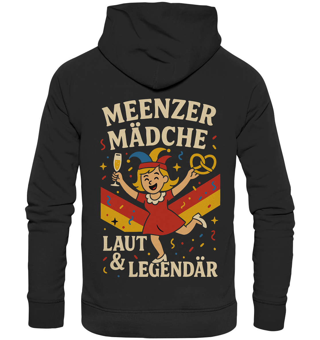 Meenzer Mädche – Laut & Legendär | Karneval Design - Organic Basic Hoodie
