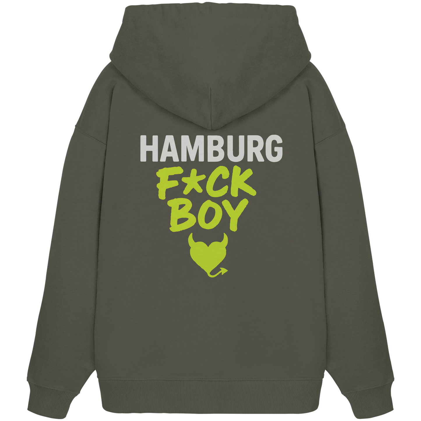 HAMBURG F*CK BOY – Das Shirt für Club-Legenden & Feierbiester - Organic Oversize Hoodie