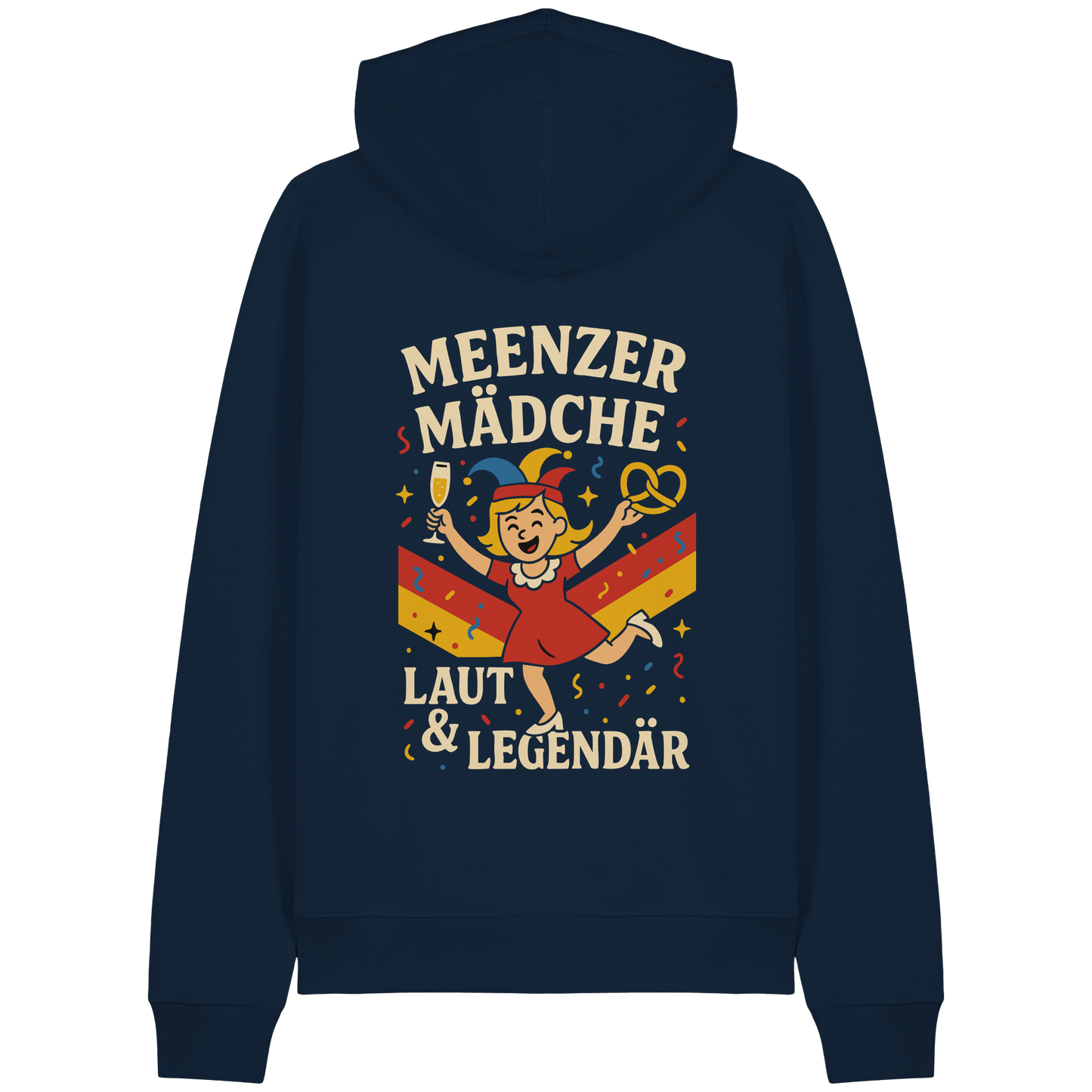 Meenzer Mädche – Laut & Legendär | Karneval Design - Organic Raglan Hoodie