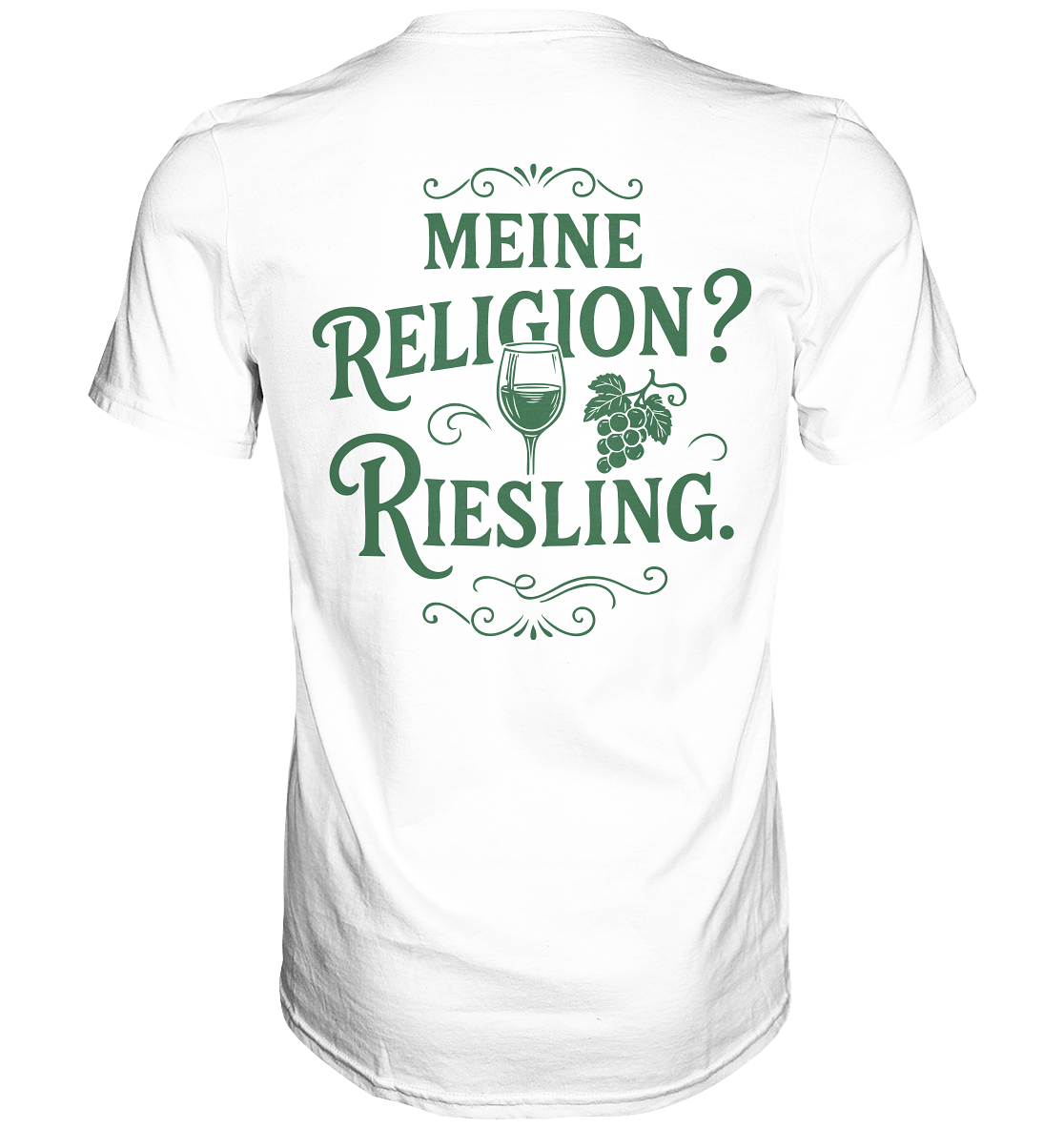 Meine Religion? Riesling. – Lustiger Wein Spruch für Weißwein-Fans - Premium Classic T-Shirt