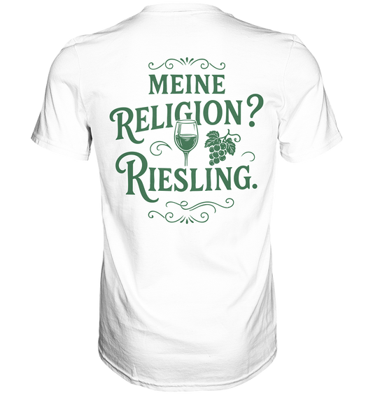 Meine Religion? Riesling. – Lustiger Wein Spruch für Weißwein-Fans - Premium Classic T-Shirt
