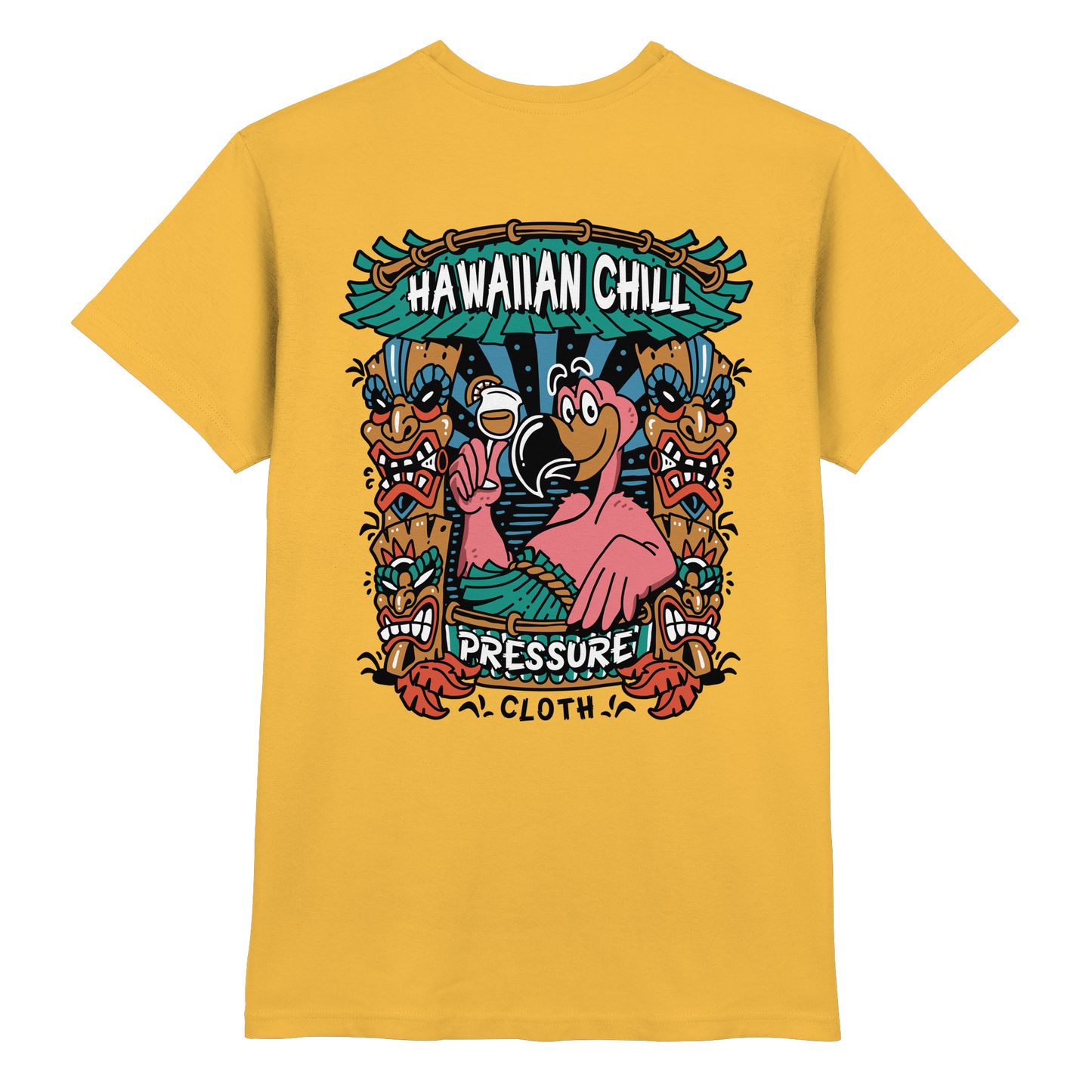 Hawaiian Chill - Tiki Style - Pressure Cloth - Premium Shirt