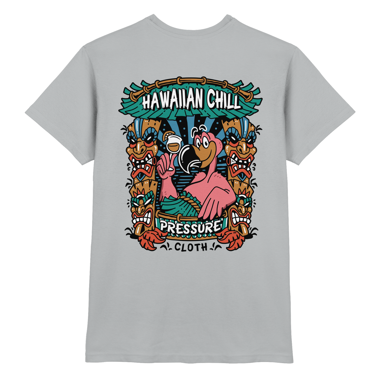 Hawaiian Chill - Tiki Style - Pressure Cloth - Premium Shirt