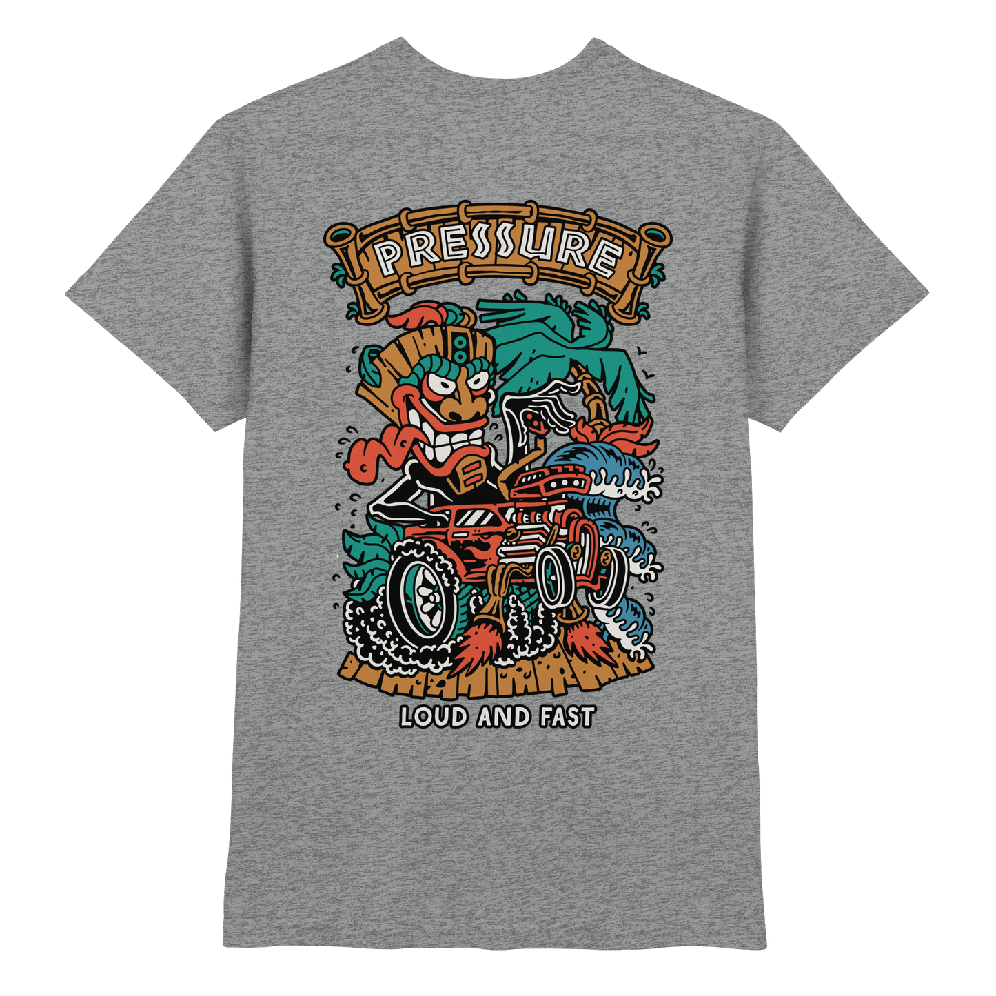 Loud and Fast. - Tiki Style - Pressure Cloth - Premium Shirt