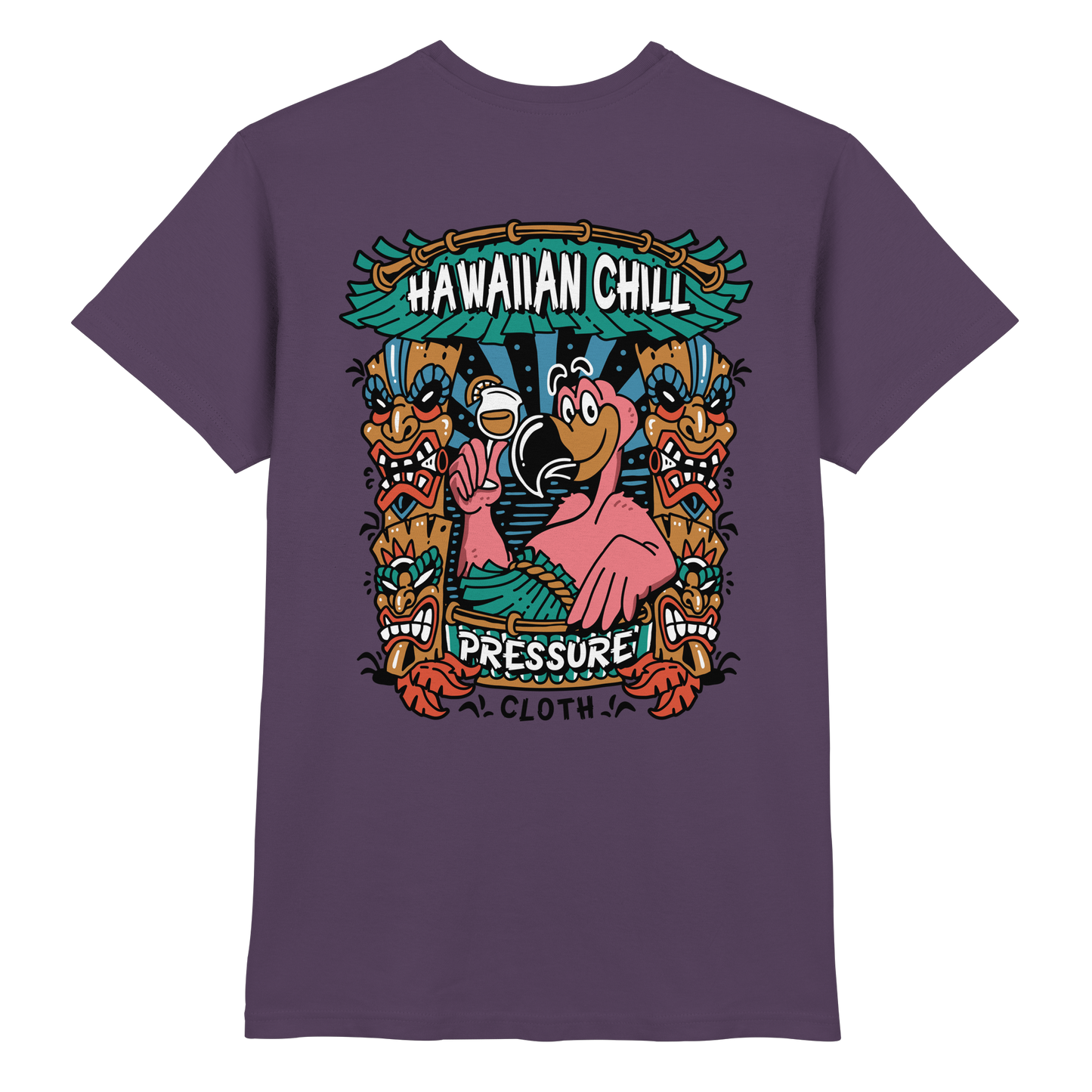 Hawaiian Chill - Tiki Style - Pressure Cloth - Premium Shirt