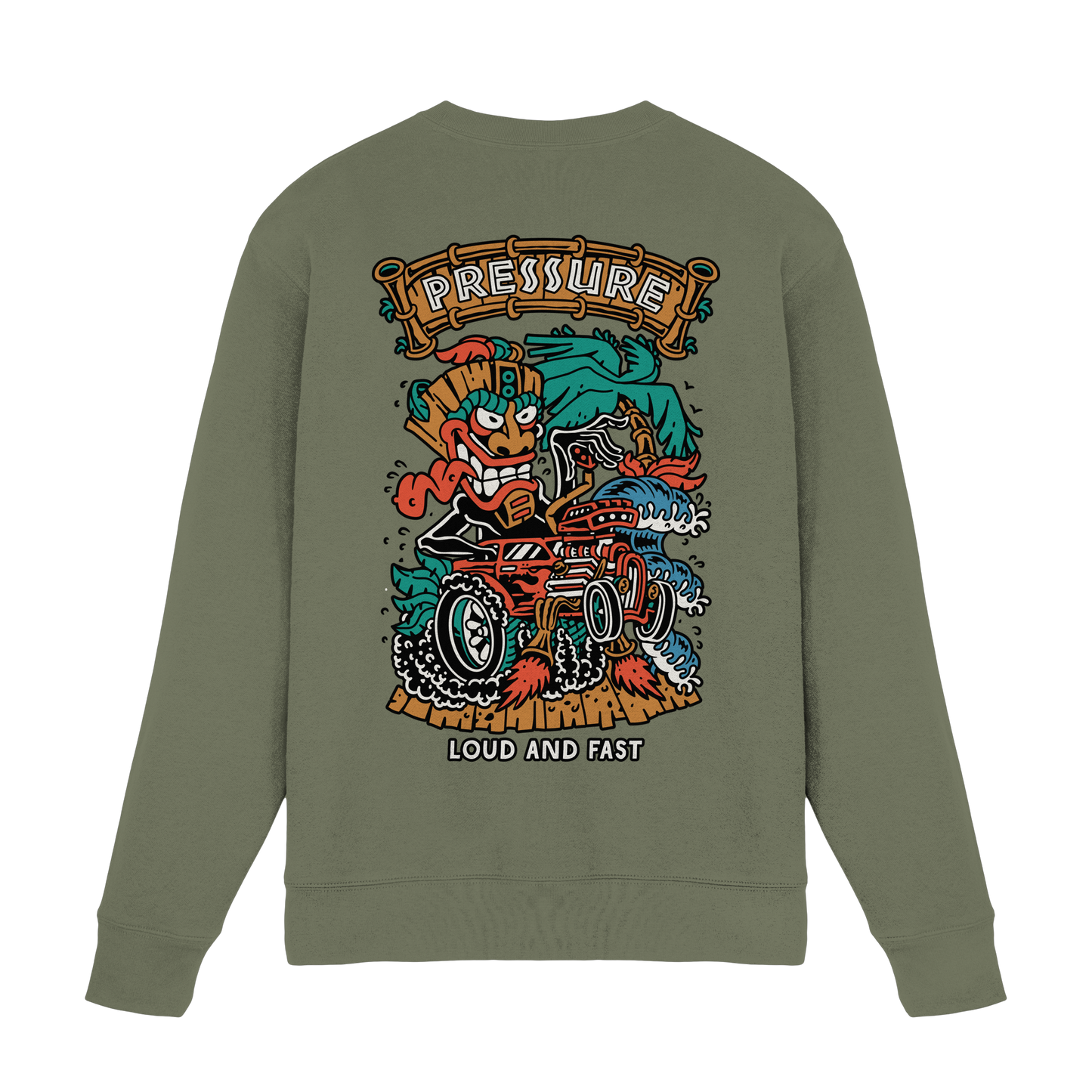 Loud and Fast. - Tiki Style - Pressure Cloth - Premium Sweatshirt