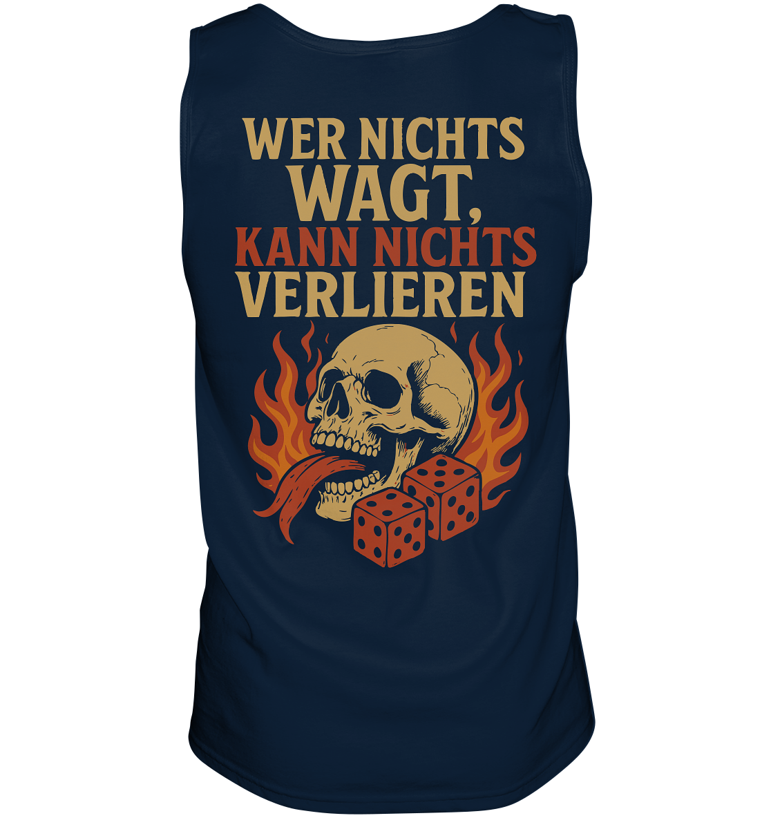Wer nichts wagt – Skull Design | Rockermotiv - Tank-Top