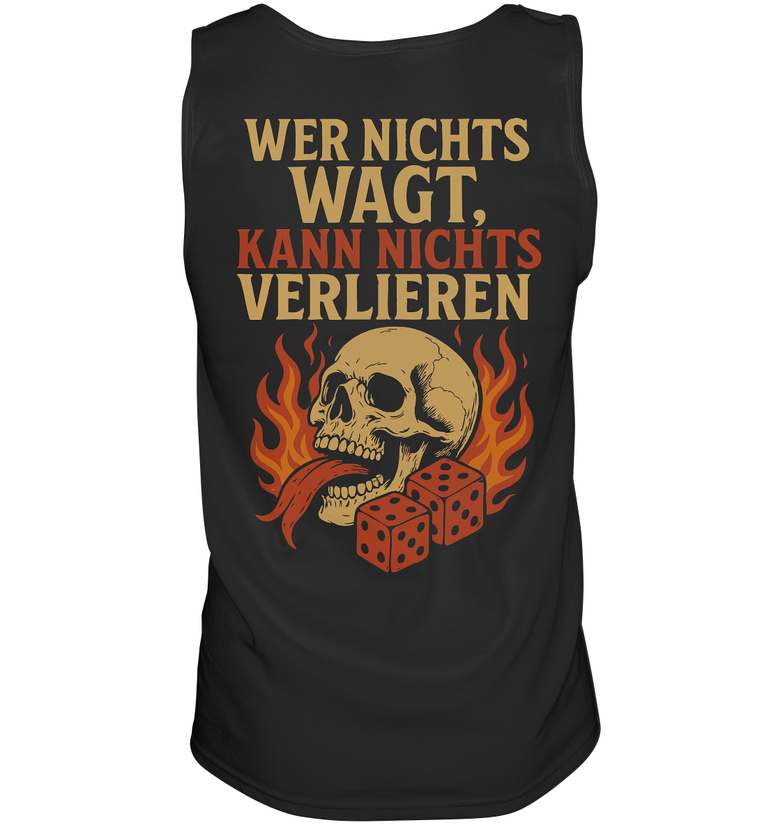 Wer nichts wagt – Skull Design | Rockermotiv - Tank-Top