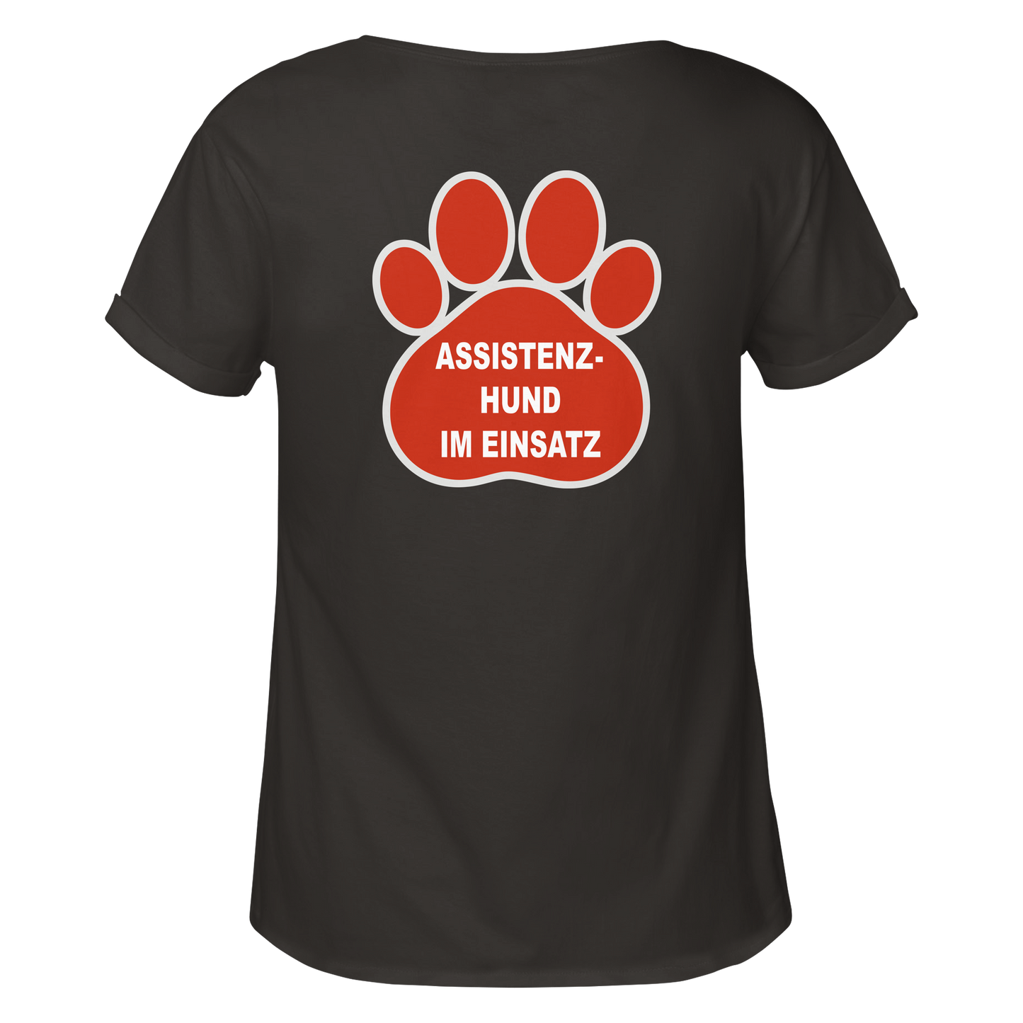 Assistenzhund im Einsatz – Klare Botschaft. Mehr Sicherheit. Mehr Respekt. - Womens Roll-Up T-Shirt