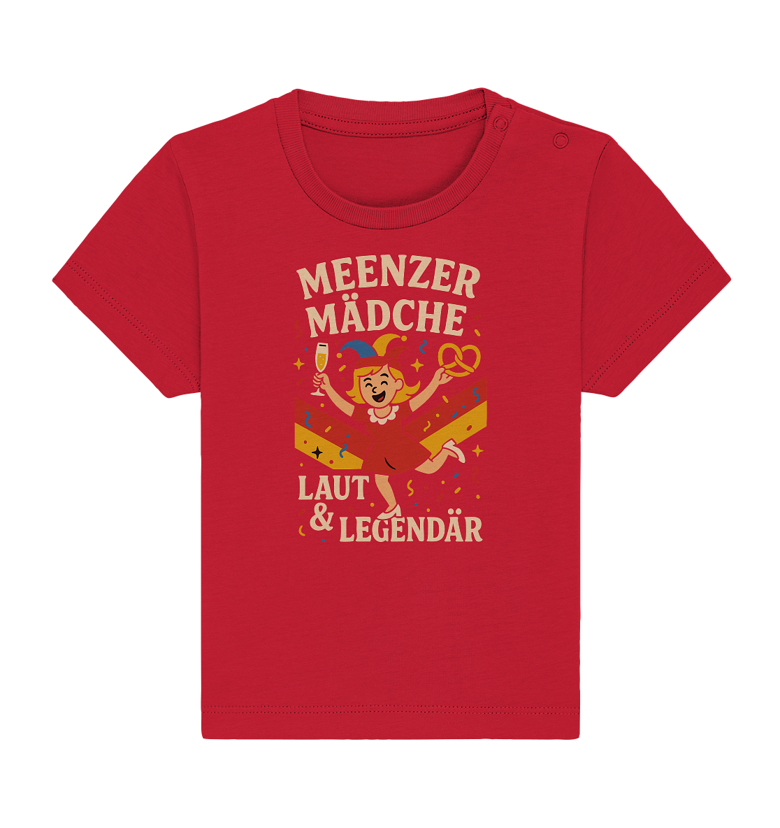 Meenzer Mädche – Laut & Legendär | Karneval Design - Baby Organic Shirt