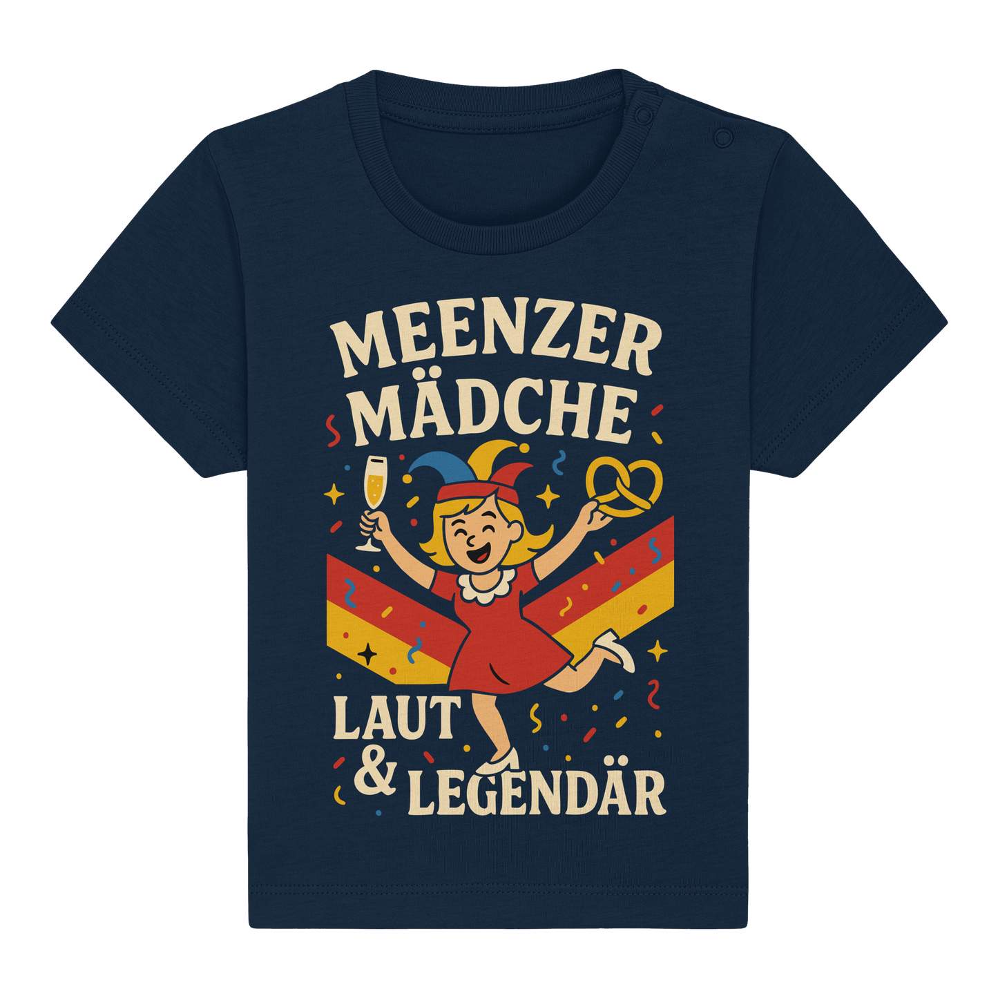 Meenzer Mädche – Laut & Legendär | Karneval Design - Baby Organic Shirt