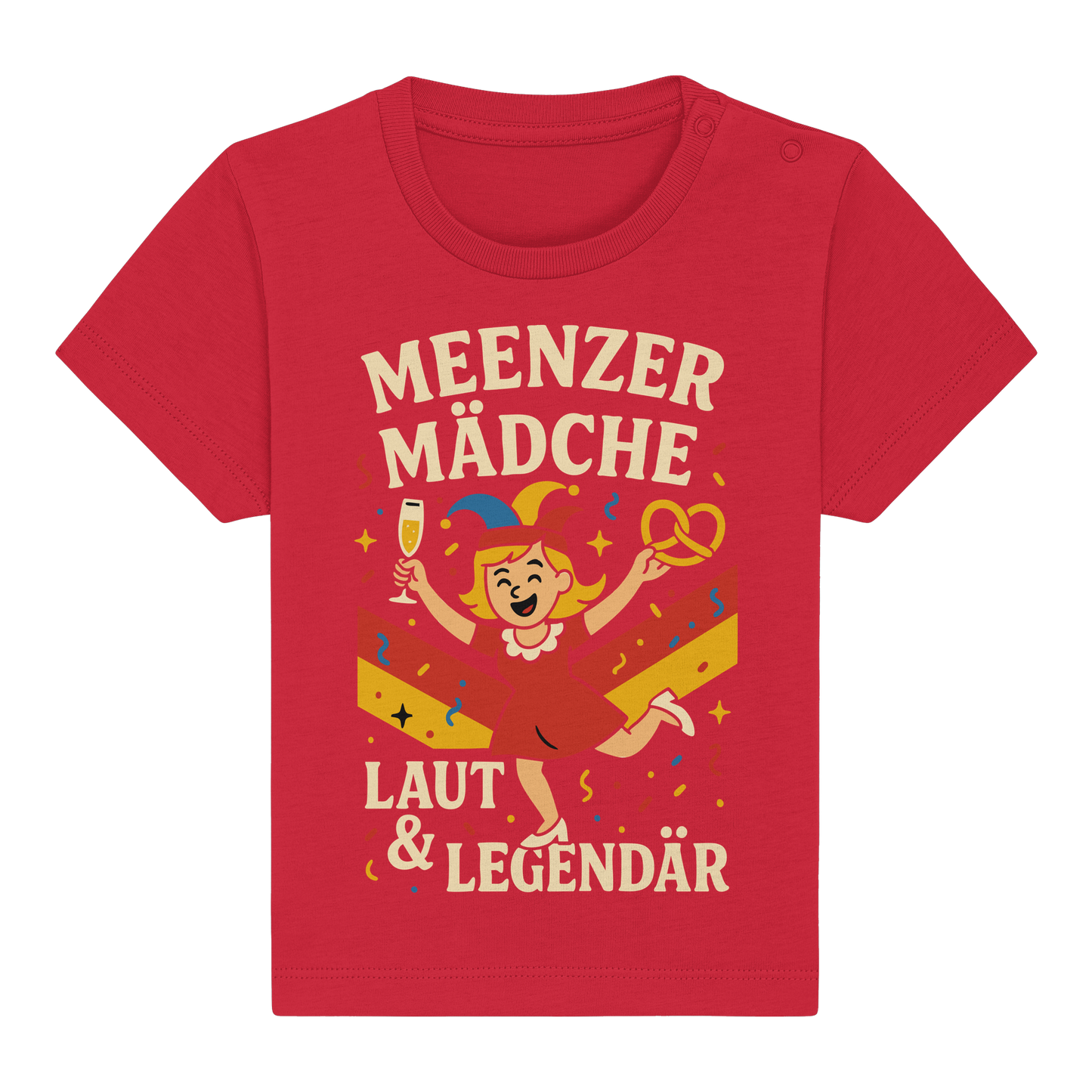 Meenzer Mädche – Laut & Legendär | Karneval Design - Baby Organic Shirt
