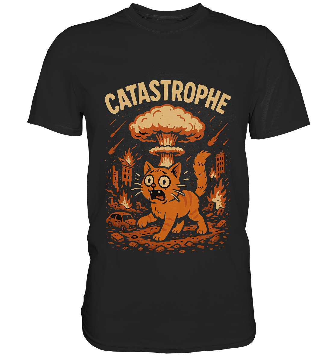 Catastrophe – Lustiges Katzenmotiv für Katzenfans - Classic Shirt