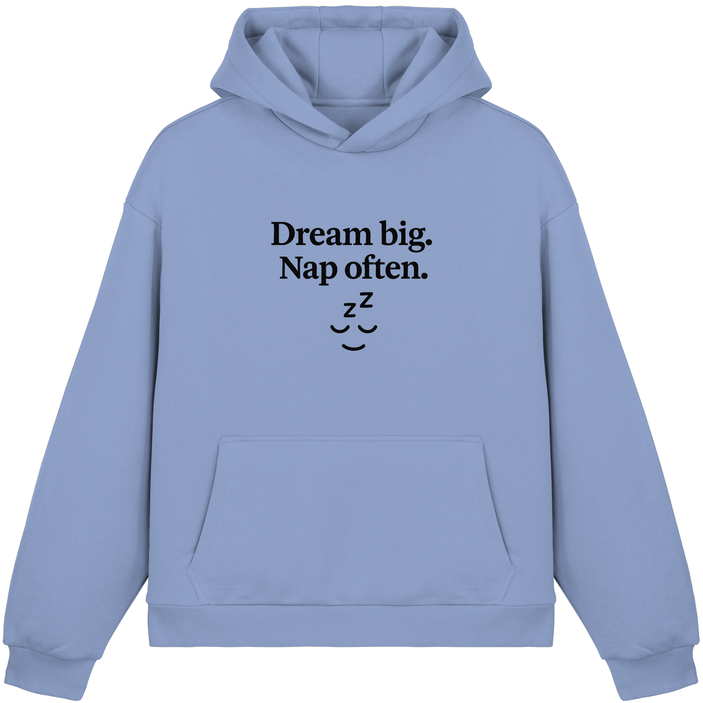 Dream Big. Nap Often. – Selfcare-Mood für Gen Z - Fluffy Boxcut Hoodie
