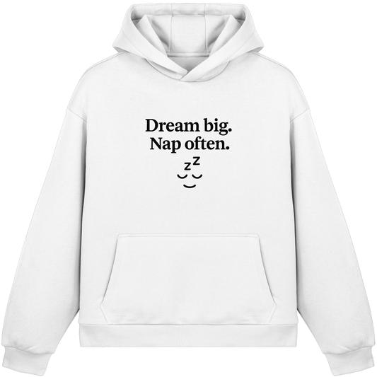 Dream Big. Nap Often. – Selfcare-Mood für Gen Z - Fluffy Boxcut Hoodie