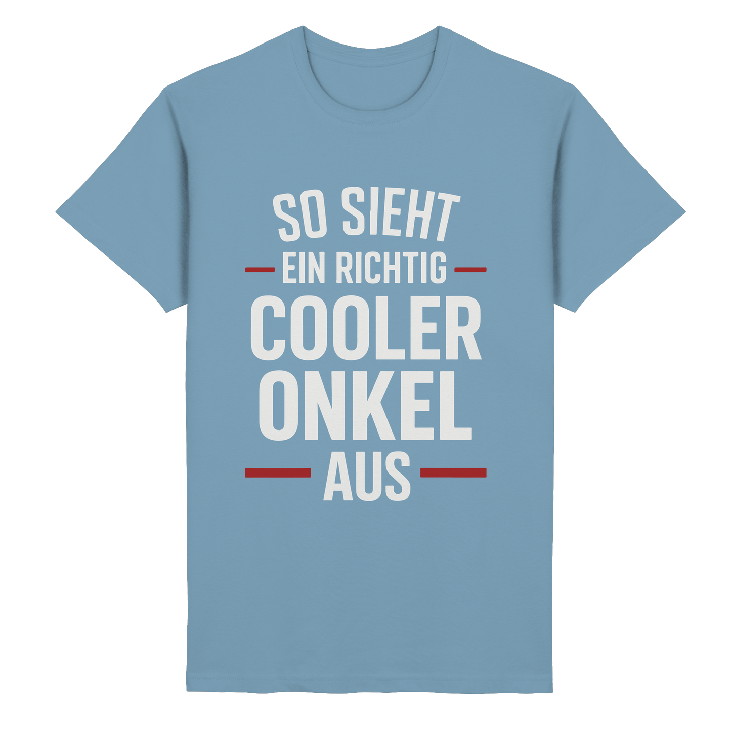 So sieht ein richtig cooler Onkel aus – Geschenk für den besten Onkel der Welt! - Heavy Cotton T-Shirt