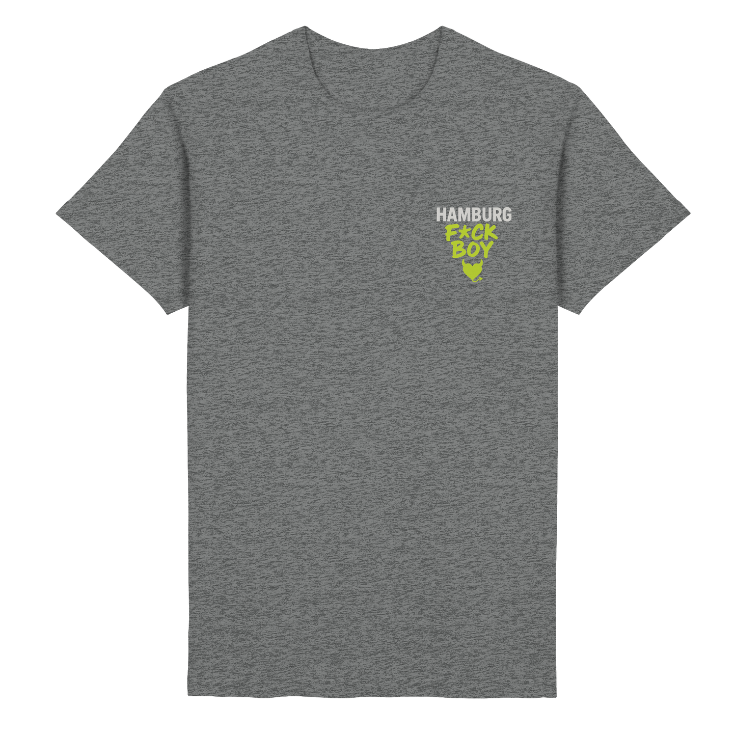 HAMBURG F*CK BOY – Das Shirt für Club-Legenden & Feierbiester - Heavy Cotton T-Shirt