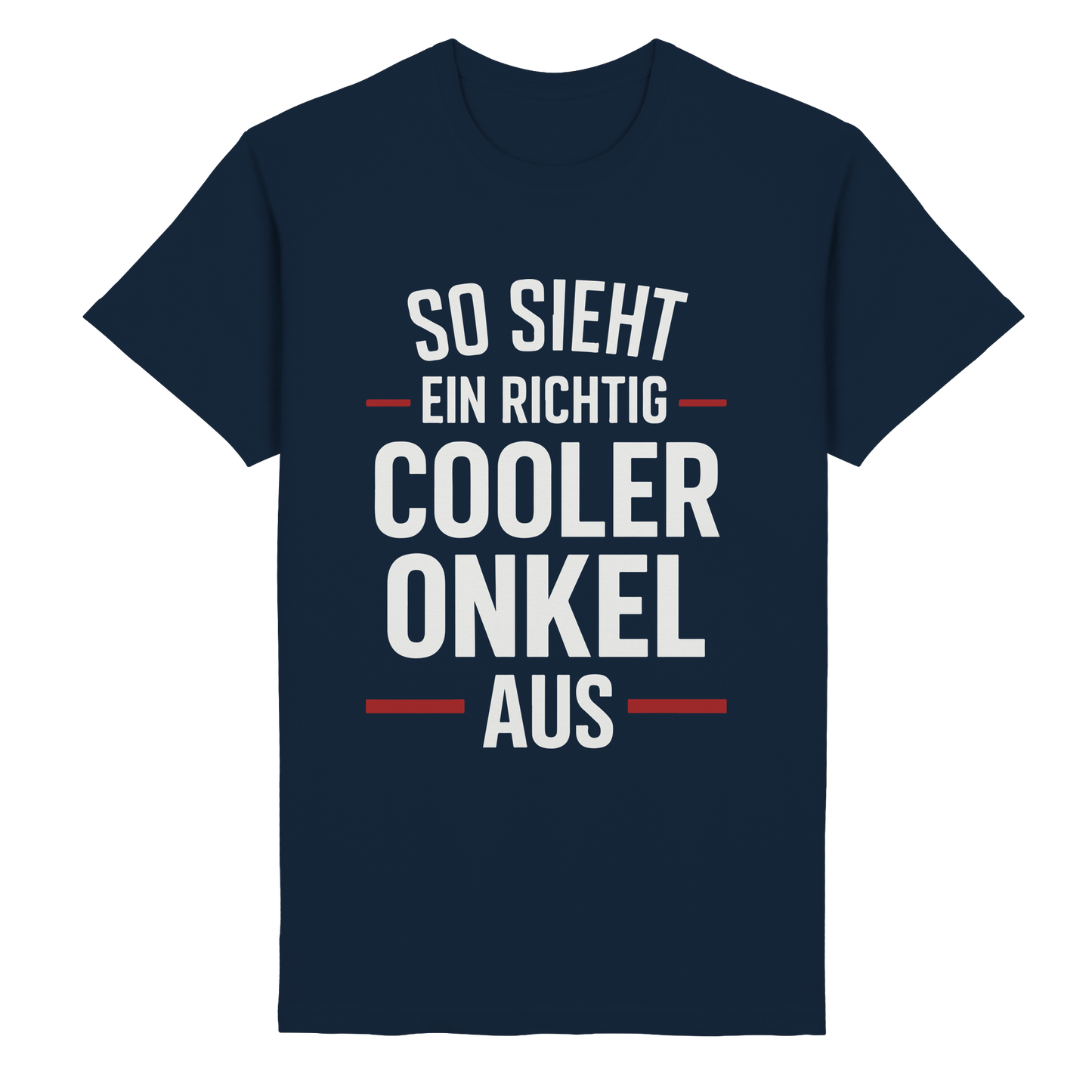 So sieht ein richtig cooler Onkel aus – Geschenk für den besten Onkel der Welt! - Heavy Cotton T-Shirt
