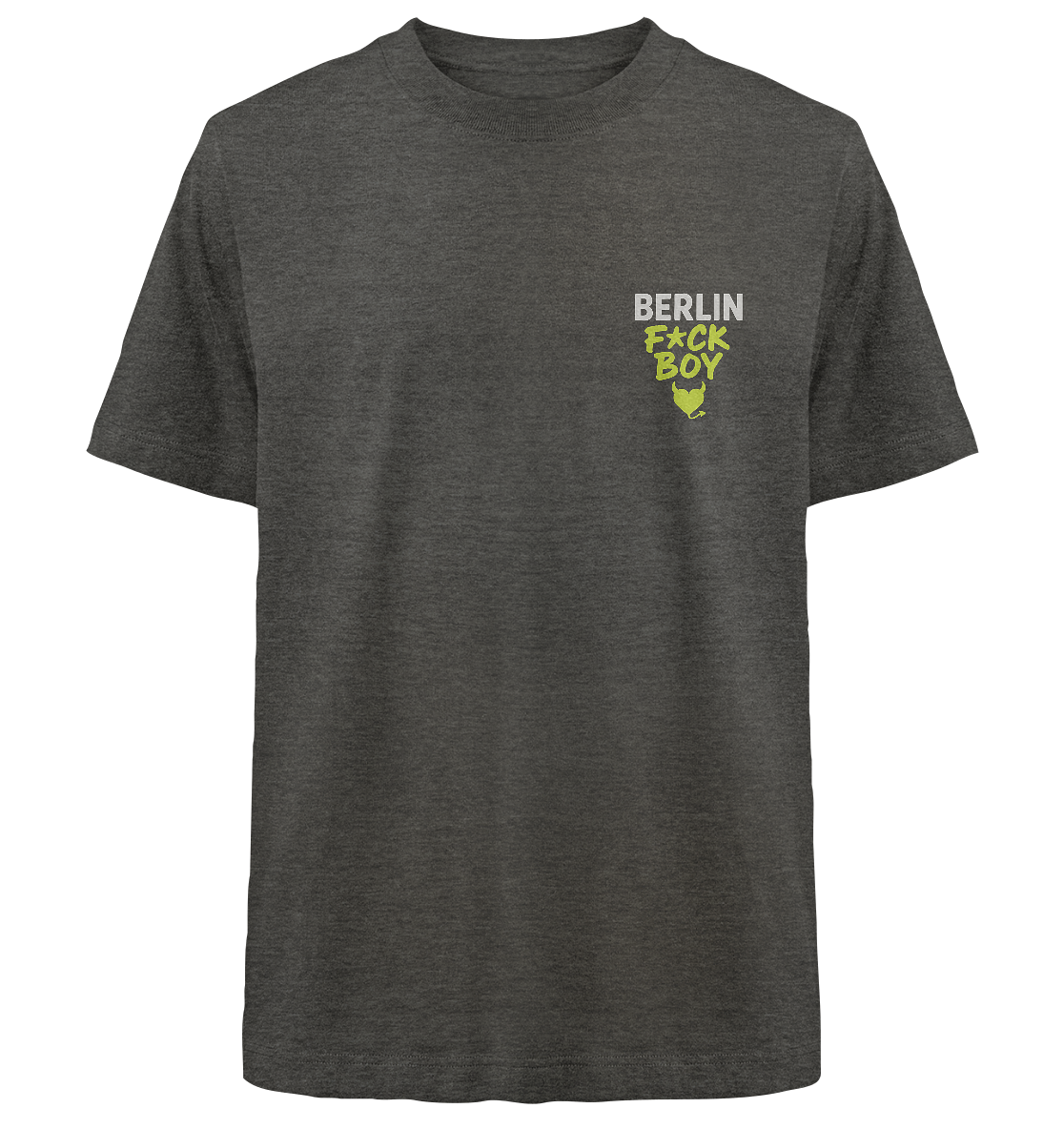 BERLIN F*CK BOY – Das Shirt für Club-Legenden & Feierbiester - Heavy Oversized Organic Shirt