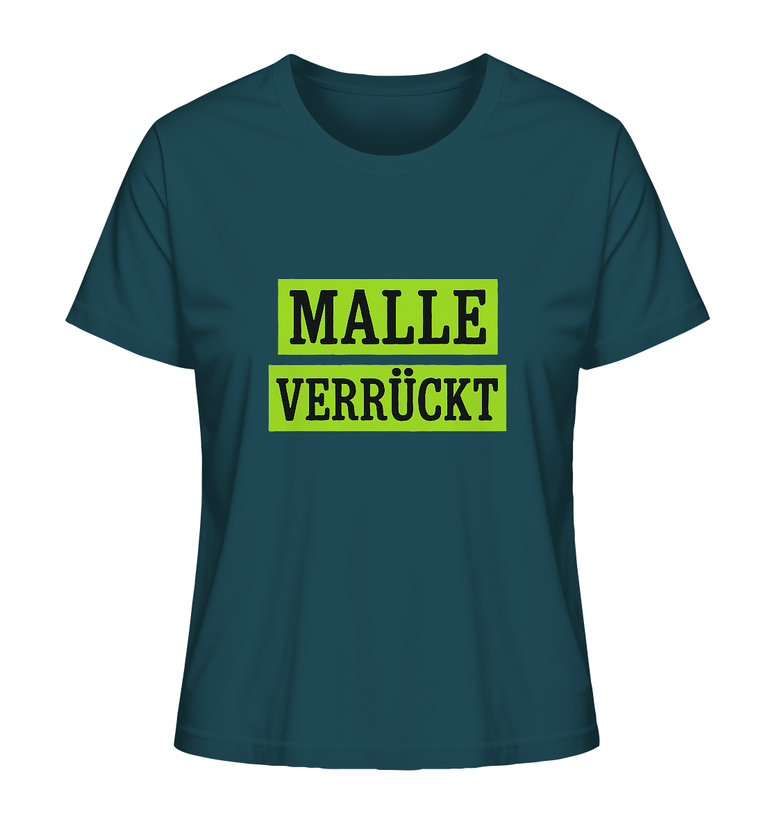 MALLE VERRÜCKT - Party-Shirt für Mallorca - Ladies Organic Shirt