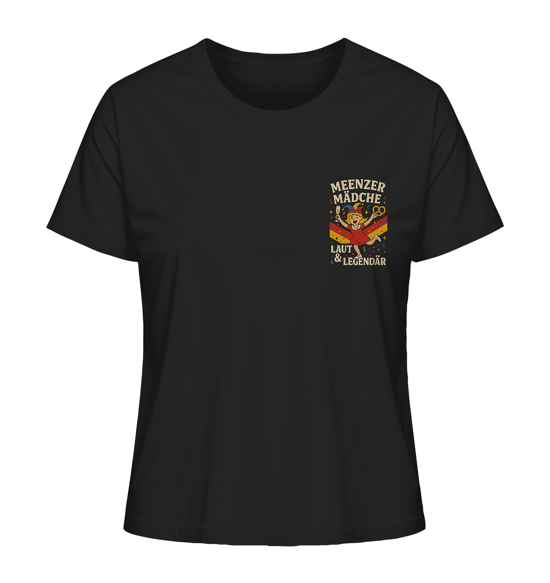 Meenzer Mädche – Laut & Legendär | Karneval Design - Ladies Organic Shirt
