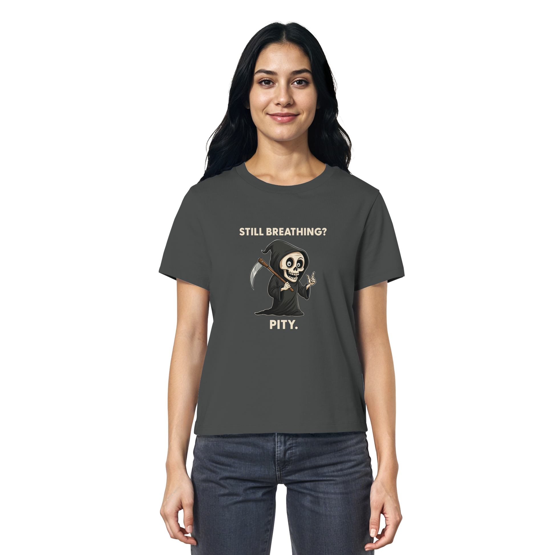 Woman wearing a dark organic shirt featuring a funny grim reaper with text "Still breathing? Pity.