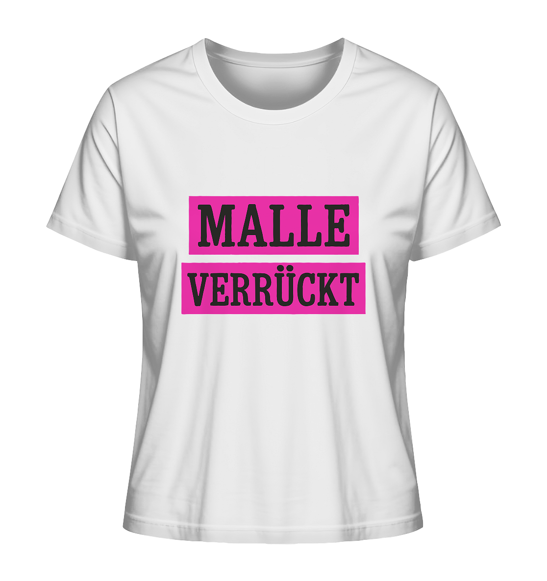 MALLE VERRÜCKT - Party-Shirt für Mallorca - Ladies Organic Shirt
