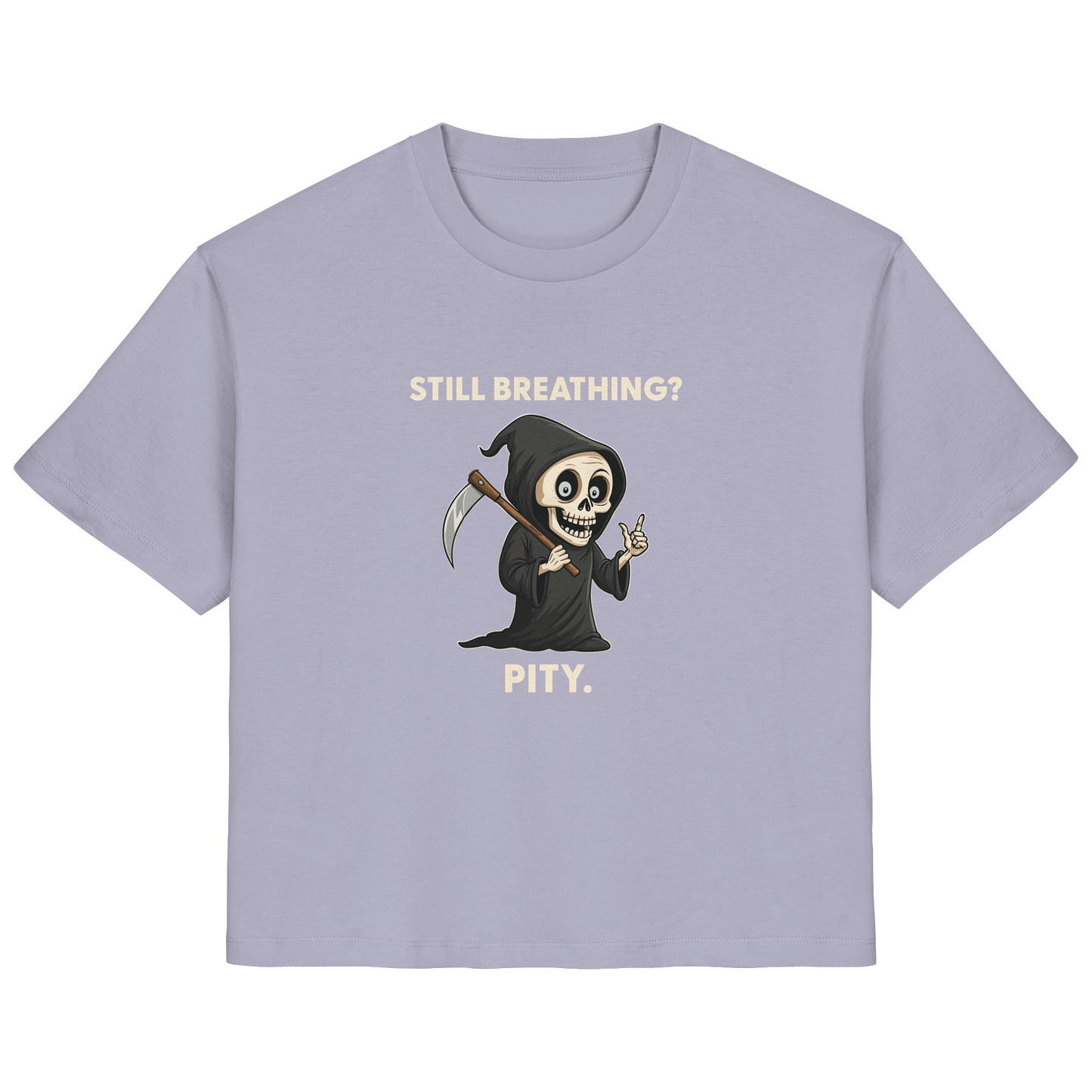 Light purple ladies organic shirt with a cartoon grim reaper and sarcastic text "Still breathing? Pity.