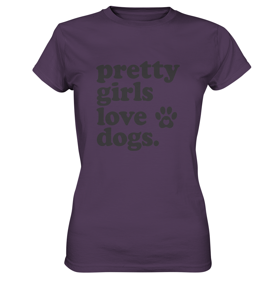 Pretty Girls Love Dogs – Hundemädchen & Dog Moms - Ladies Premium Shirt