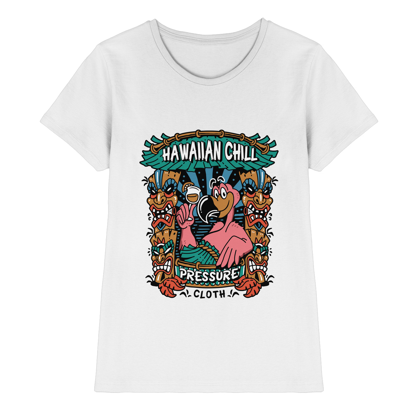 Witziges Tiki Design – Hawaiian Chill Flamingo - Pressure Clothing - Ladies Premium Shirt