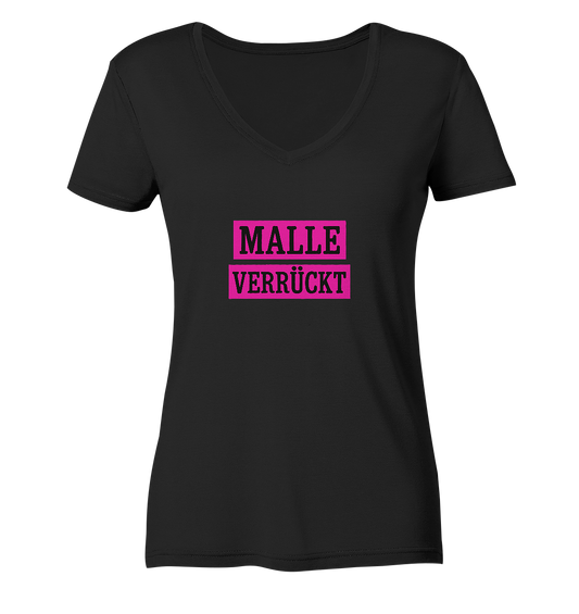 MALLE VERRÜCKT - Party-Shirt für Mallorca - Ladies V-Neck Shirt